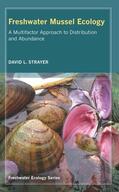 Strayer |  Freshwater Mussel Ecology - A Multifactor Approach  to Distribution and Abundance | Buch |  Sack Fachmedien