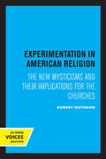 Wuthnow |  Experimentation in American Religion | Buch |  Sack Fachmedien