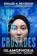 Beydoun |  The New Crusades | eBook | Sack Fachmedien