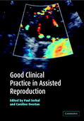 Serhal / Overton |  Good Clinical Practice in Assisted Reproduction | Buch |  Sack Fachmedien