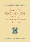 Thomson |  Latin Bookhands of the Later Middle Ages 1100 1500 | Buch |  Sack Fachmedien