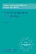 Hitchin / Segal |  New Developments in Topology | Buch |  Sack Fachmedien