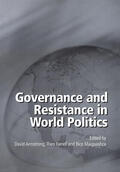Armstrong / Farrell / Maiguashca |  Governance and Resistance in World Politics | Buch |  Sack Fachmedien