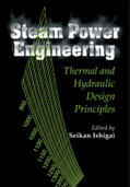 Ishigai |  Steam Power Engineering | Buch |  Sack Fachmedien