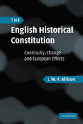 Allison |  The English Historical Constitution | Buch |  Sack Fachmedien