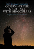 O'Meara |  Observing the Night Sky with Binoculars: A Simple Guide to the Heavens | Buch |  Sack Fachmedien