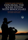 O'Meara |  Exploring the Solar System with Binoculars | Buch |  Sack Fachmedien