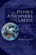 Salby |  Physics of the Atmosphere and Climate | Buch |  Sack Fachmedien