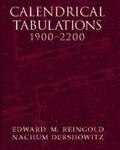 Reingold / Dershowitz |  Calendrical Tabulations, 1900-2200 | Buch |  Sack Fachmedien