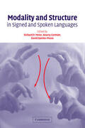 Cormier / Meier / Quinto-Pozos |  Modality and Structure in Signed and Spoken             Languages | Buch |  Sack Fachmedien