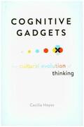 Heyes |  Cognitive Gadgets | Buch |  Sack Fachmedien