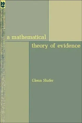 Shafer |  A Mathematical Theory of Evidence | Buch |  Sack Fachmedien