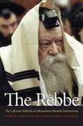 Heilman / Friedman |  The Rebbe | Buch |  Sack Fachmedien