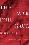 Caesar |  The War for Gaul | eBook | Sack Fachmedien