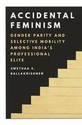 Ballakrishnen |  Accidental Feminism | eBook | Sack Fachmedien