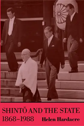 Hardacre |  Shinto and the State, 1868-1988 | eBook | Sack Fachmedien