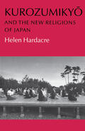 Hardacre |  Kurozumikyo and the New Religions of Japan | eBook | Sack Fachmedien