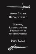 Sagar |  Adam Smith Reconsidered | eBook | Sack Fachmedien