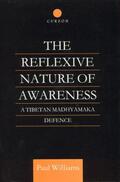 Williams |  The Reflexive Nature of Awareness | Buch |  Sack Fachmedien