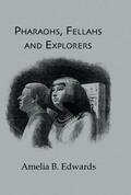 Amelia |  Pharaohs, Fellahs & Explorers | Buch |  Sack Fachmedien