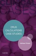 Tiziani |  Clinical Cases: Drug Calculations Case Studies | Buch |  Sack Fachmedien