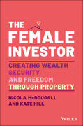 McDougall / Hill |  The Female Investor | Buch |  Sack Fachmedien