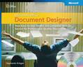 Krieger |  Microsoft(r) Office Document Designer: Your Easy-to-Use Toolkit and Complete How-To Source for Professional-Quality Documents | Buch |  Sack Fachmedien