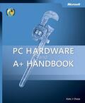 Chase |  PC Hardware and A+ Handbook | Buch |  Sack Fachmedien