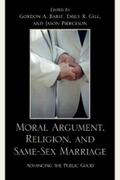 Babst / Gill / Pierceson |  Moral Argument, Religion, and Same-Sex Marriage | eBook | Sack Fachmedien