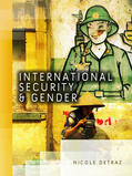 Detraz |  International Security and Gender | Buch |  Sack Fachmedien