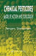 Stenersen |  Chemical Pesticides  Mode of Action and Toxicology | Buch |  Sack Fachmedien