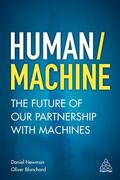 Newman / Blanchard |  Human/Machine: The Future of Our Partnership with Machines | Buch |  Sack Fachmedien