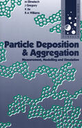 Elimelech / Jia / Gregory |  Particle Deposition and Aggregation | Buch |  Sack Fachmedien