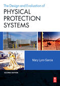 Garcia |  Design and Evaluation of Physical Protection Systems | Buch |  Sack Fachmedien