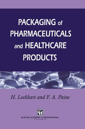 Lockhart / Paine | Packaging of Pharmaceuticals and Healthcare Products | Buch | sack.de