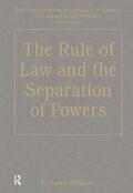 Bellamy |  The Rule of Law and the Separation of Powers | Buch |  Sack Fachmedien