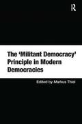 Thiel |  The 'Militant Democracy' Principle in Modern Democracies | Buch |  Sack Fachmedien