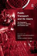 Dienel / Schiefelbusch |  Public Transport and its Users | Buch |  Sack Fachmedien