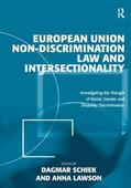 Lawson / Schiek |  European Union Non-Discrimination Law and Intersectionality | Buch |  Sack Fachmedien