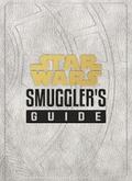 Wallace |  Star Wars: Smuggler's Guide | eBook | Sack Fachmedien