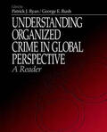 Ryan / Rush |  Understanding Organized Crime in Global Perspective: A Reader | Buch |  Sack Fachmedien