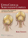 Eriksen |  Upper Cervical Subluxation Complex | Buch |  Sack Fachmedien