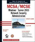 Kaufman / English |  MCSA/MCSE: Windows Server 2003 Network Security Administration Study Guide | Buch |  Sack Fachmedien