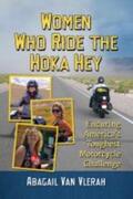 Vlerah |  Women Who Ride the Hoka Hey | Buch |  Sack Fachmedien