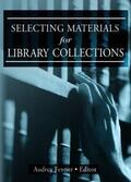 Katz |  Selecting Materials for Library Collections | Buch |  Sack Fachmedien
