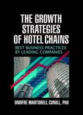 Chon / Cunill |  The Growth Strategies of Hotel Chains | Buch |  Sack Fachmedien