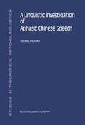 Packard |  A Linguistic Investigation of Aphasic Chinese Speech | Buch |  Sack Fachmedien