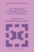 Sharkovsky / Fedorenko / Kolyada |  Dynamics of One-Dimensional Maps | Buch |  Sack Fachmedien