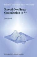 Rapcsák |  Smooth Nonlinear Optimization in Rn | Buch |  Sack Fachmedien