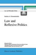Christodoulidis |  Law and Reflexive Politics | Buch |  Sack Fachmedien